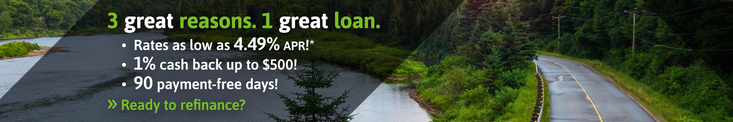 Spring road with car driving, promoting Canopy Credit Union auto loan refinance with 4.49% APR, 1% cash back up to $500, and 90-day payment-free offer
